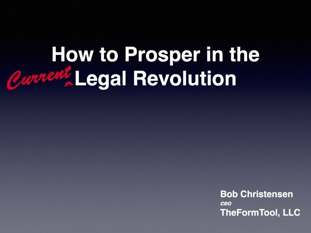 DC Bar How to Prosper from the Legal Services Revolution TheFormTool